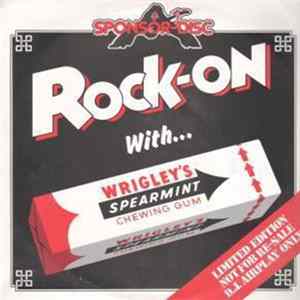 Various - Rock-On With Wrigley's FLAC album