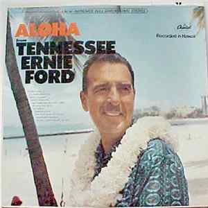 Tennessee Ernie Ford - Aloha From Tennessee Ernie Ford FLAC album