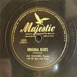 Pat Flowers - Original Blues / Ain't Misbehavin' FLAC album