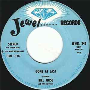 Bill Moss And The Celestials - Gone At Last / As I Look Back FLAC album