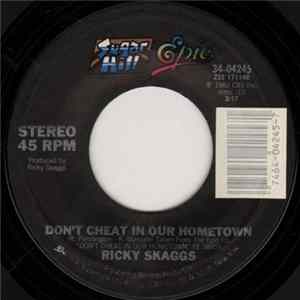 Ricky Skaggs - Don't Cheat In Our Hometown FLAC album