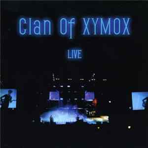 Clan Of Xymox - Live FLAC album