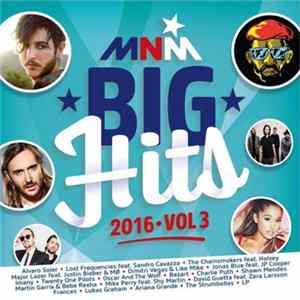 Various - MNM Big Hits 2016 • Vol 3 FLAC album