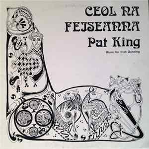 Pat King - Ceol Na Feiseanna FLAC album