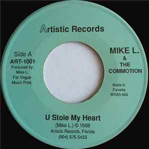 Mike L. & The Commotion - U Stole My Heart FLAC album