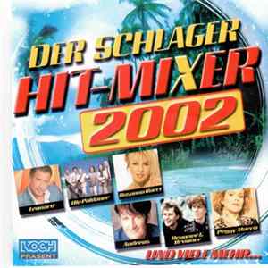 Various - Der Schlager Hit-Mixer 2002 FLAC album