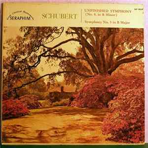Seraphim Symphony Orchestra - Schubert - Unfinished Symphony (No. 8 in B Minor) / Symphony No. 5 in B Major FLAC album