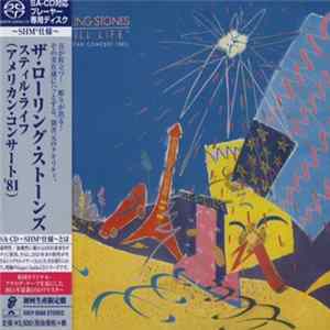 The Rolling Stones - Still Life (American Concert 1981) FLAC album