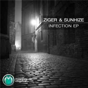Ziger & Sunhize - Infection EP FLAC album