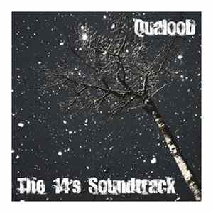 Qualood - The 14's Soundtrack FLAC album
