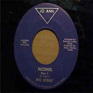 Bro Robert - Alcohol FLAC album