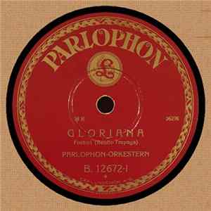 Parlophon-Orkestern - Gloriana / Vision D'Orient FLAC album
