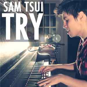Sam Tsui - Try FLAC album