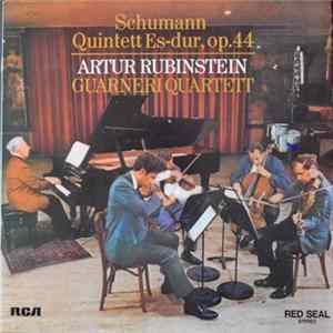 Schumann, Artur Rubinstein, Guarneri Quartett - Quintett Es-dur, Op.44 FLAC album