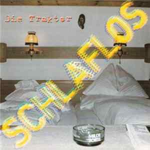 Die Traktor - Schlaflos FLAC album