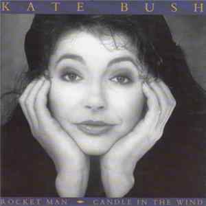 Kate Bush - Rocket Man / Candle In The Wind FLAC album