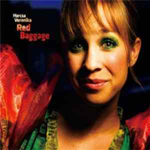 Harcsa Veronika - Red Baggage FLAC album