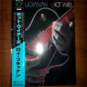 Roy Buchanan - Hot Wires FLAC album