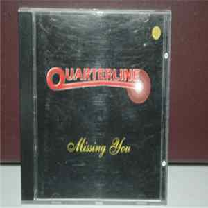 Quarterline - Missing You FLAC album