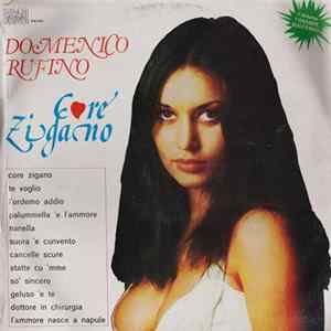 Domenico Rufino - Core Zigano FLAC album
