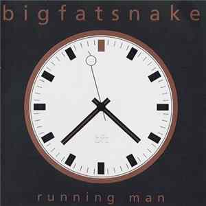 Big Fat Snake - Running Man FLAC album