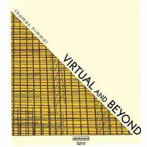 Thomas Himmel - Virtual And Beyond FLAC album