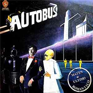 Autobus - Maten Al Ultimo Romántico FLAC album