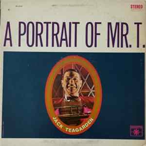Jack Teagarden - A Portrait Of Mr. T FLAC album