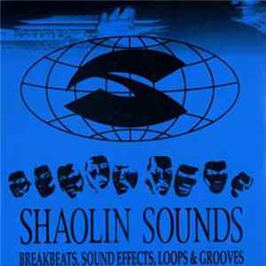 Various - Shaolin Sounds Vol. 4: Breakbeats, Sound Effects, Loops & Grooves FLAC album