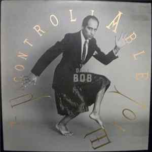 The Dark Bob - Uncontrollable Love FLAC album
