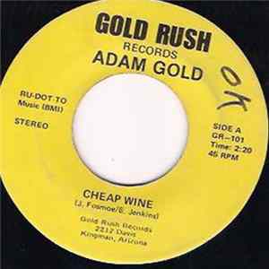 Adam Gold - Cheap Wine / Tears Fall Like Rain FLAC album