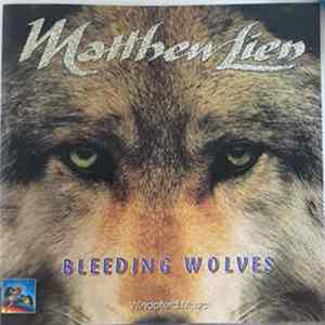 Matthew Lien - Bleeding Wolves FLAC album