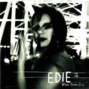 Edie - When Doves Cry FLAC album
