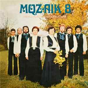 Mozaik 8 - Pevaj I Plači Mandolino Stara FLAC album
