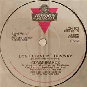 Communards - Don't Leave Me This Way FLAC album