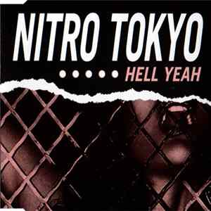 Nitro Tokyo - Hell Yeah FLAC album