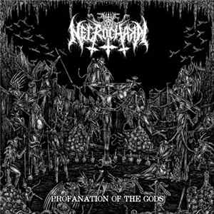 Necrochakal - Profanation Of The Gods FLAC album