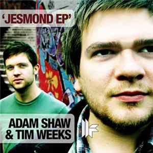 Adam Shaw & Tim Weeks - Jesmond EP FLAC album