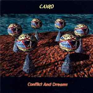 Cairo - Conflict And Dreams FLAC album