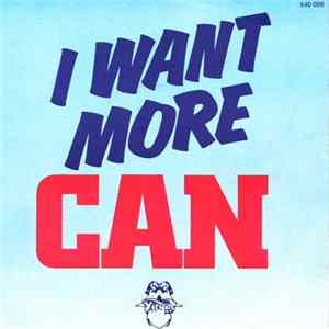 Can - I Want More FLAC album