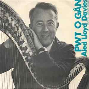 Aled Lloyd Davies - Pwt O Gân FLAC album