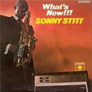 Sonny Stitt - What's New!!! Sonny Stitt Plays The Varitone FLAC album