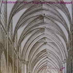 Various - Luister Van De Muziek In Vlaanderen 1 - Achttiende-eeuwse Kapelmeesters Te Brussel FLAC album