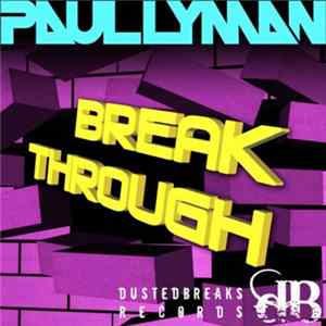 Paul Lyman - Break Through FLAC album