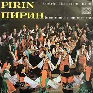 Дъpжaвeн Ансамбъл За Народни Песни И Танци Пирин / State Ensemble For Folk Songs And Dances Pirin - Дъpжaвeн Ансамбъл За Народни Песни И Танци Пирин FLAC album