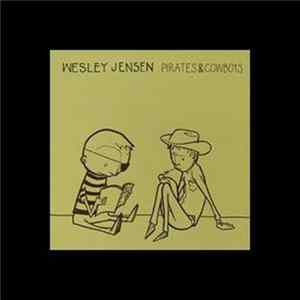 Wesley Jensen - Pirates & Cowboys FLAC album