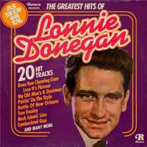 Lonnie Donegan - The Greatest Hits Of Lonnie Donegan FLAC album