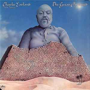 Charles Earland And Oddysey - The Great Pyramid FLAC album