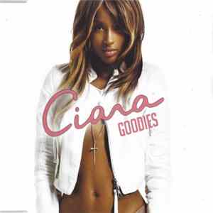 Ciara - Goodies FLAC album