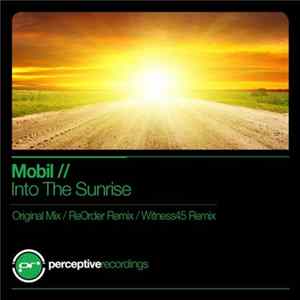 Mobil - Into The Sunrise FLAC album